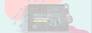 NGL Collective Announces Hispanicize #UnidosTogether Virtual Summit Image