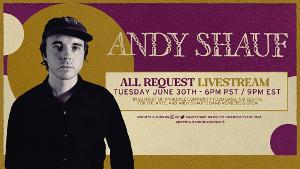 Just Announced: Andy Shauf Livestream Benefit Image