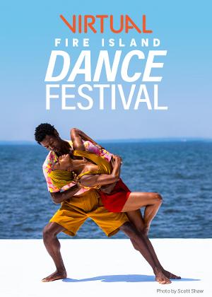 Virtual Fire Island Dance Festival to Stream Friday, July 17 Image