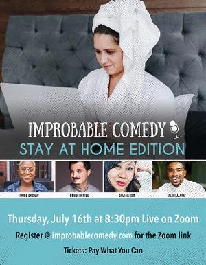 Paris Sashay, Brian Parise, Davine Ker and Al Williams Join This Week's Improbable Comedy: Stay At Home Edition  Image