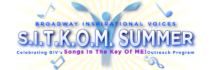 Broadway Inspirational Voices Announces S.I.T.K.O.M. SUMMER Series Image