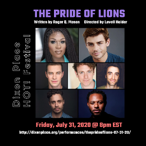 Miss Peppermint, Garrett Clayton, Sam Gravitte, and More Star In Virtual Performance Of Roger Q. Mason's THE PRIDE OF LIONS  Image