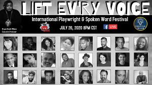 The Creative Co-Lab's: INAUGURAL LIFT EV'RY VOICE INTERNATIONAL PLAYWRIGHT & SPOKEN WORD FESTIVAL  Image