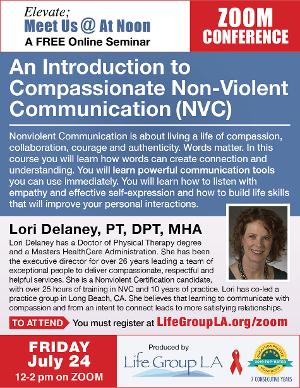 The Life Group LA Presents Discussion Covid-19 & HIV: An Introduction To Compassionate Non-Violent Communication Image