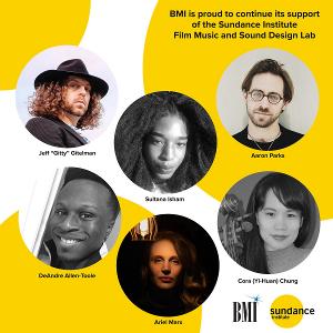 BMI Continues Its Support Of The Prestigious Sundance Institute Film Music And Sound Design Lab 2020 Image