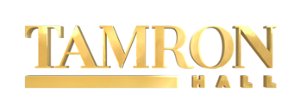 TAMRON HALL Listings: Week Of August 3- August 7 Image