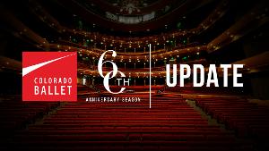 Colorado Ballet Announces Cancellations And Updates To Its 60th Anniversary Season Image