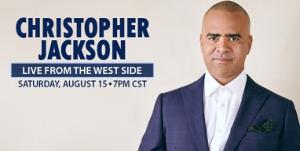 CHRISTOPHER JACKSON: LIVE FROM THE WEST SIDE Announced at Segerstrom Image