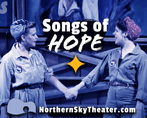 Northern Sky Theater Offers Virtual SONGS OF HOPE Concert Image