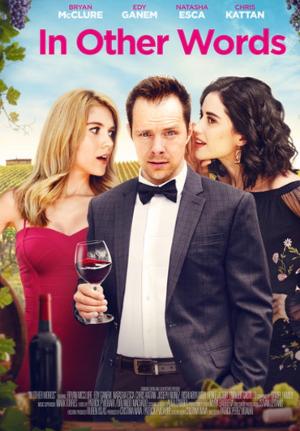 Viva Pictures Acquires Romantic Comedy IN OTHER WORDS 