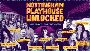 Nottingham Playhouse Announces Unlocked Festival  Image