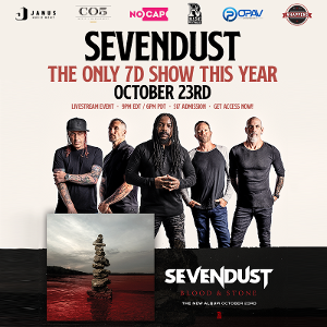 SEVENDUST: LIVE IN YOUR LIVING ROOM Announced October 23 Image