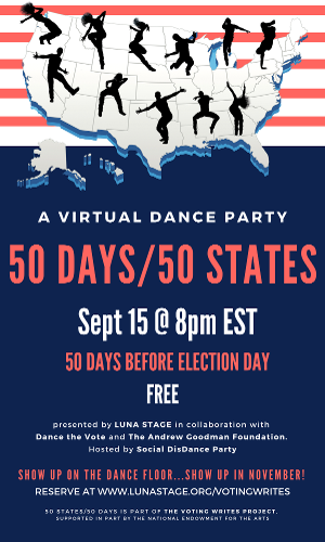 Luna Stage Presents 50 DAYS/50 STATES 