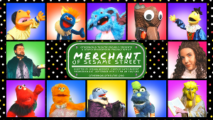 Otherworld Theatre and The Stupid Shakespeare Company Present MERCHANT OF SESAME STREET  Image