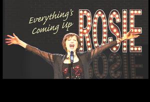 Music At The Mansion Presents Rosemary Loar in EVERYTHING'S COMING UP ROSIE Image