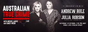 AUSTRALIAN TRUE CRIME Podcast Announces Live Events Image