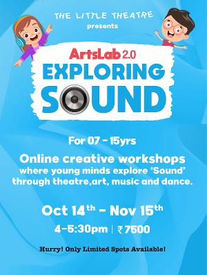 The Little Theatre Presents ArtsLab 2.0 EXPLORING SOUND  Image