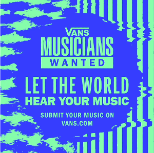 Vans Launches 'Musicians Wanted' Global Music Competition to Spotlight Undiscovered Artists 