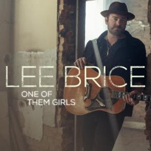 Lee Brice Hits #1 On Mediabase And Billboard Charts With “One Of Them Girls” 