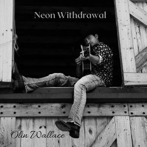 Olin Wallace Goes Through 'Neon Withdrawal' in New Single Image
