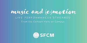 SFCM Announces Virtual Fall Concert Series Available To Audiences Worldwide Image