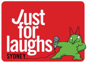 JUST FOR LAUGHS Sydney 10th Anniversary Edition Postponed To November 2021 Image