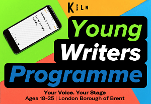 Kiln Theatre Launch Young Writers Programme For Young People In Brent 