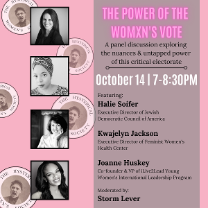 Storm Lever To Moderate THE POWER OF THE WOMXN'S VOTE Panel, Hosted By The Hysterical Womxn's Society  Image