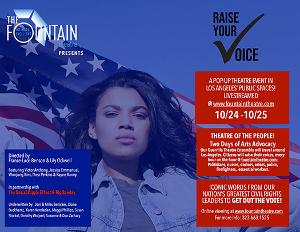 Fountain Theatre's RAISE YOUR VOICE – VOTE! Set For L.A.'s Public Places Image
