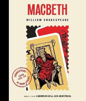 Announcing the SHAKESPEARE AT HOME Book Series ﻿Written by Carmen Khan and Jack Armstrong Image