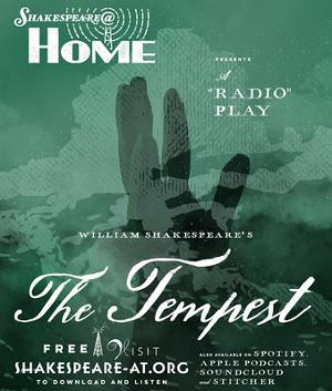 Shakespeare@Home THE TEMPEST Radio Play to Air This Week Image