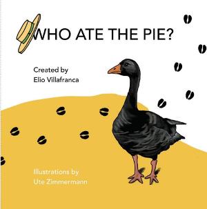 Jazz Pianist Elio Villafranca Releases New Children's Book: Who Ate The Pie?  Image