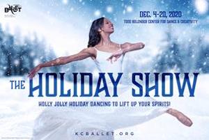 KC Ballet Announces THE HOLIDAY SHOW at Bolender Center Image