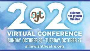 Alliance For Jewish Theatre Announces 2020 Virtual Conference Image