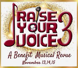 Rivertown Theaters Presents RAISE YOUR VOICE 3 A Musical Revue Image