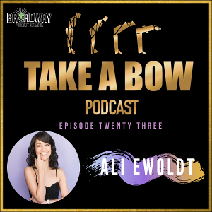 Ali Ewoldt Stops By Today's Episode Of TAKE A BOW Podcast Image