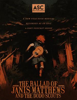 Area Stage Company Presents World Premiere Musical Podcast THE BALLAD OF JANIS MATTHEWS AND THE DODO SCOUTS Image
