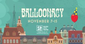 Live Theatre Returns to RLT with Family-Friendly BALLOONACY 