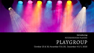 Register Now For Peterborough Players Next Interactive Theatrical Workshop 