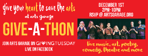 Arts Garage To Host Give-a-Thon For The Arts On Giving Tuesday 