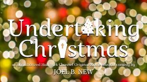 UNDERTAKING CHRISTMAS A Gay Original Musical Comedy Pays Homage To The Hallmark Genre Image