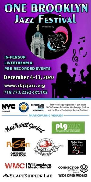 ONE BROOKLYN JAZZ FESTIVAL Begins December 4 