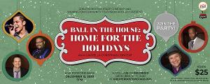 Greater Boston Stage Company and Wilmington Community Television Present BALL IN THE HOUSE: HOME FOR THE HOLIDAYS     Image