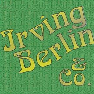 Chip Deffaa's Play IRVING BERLIN & CO. Is Published 