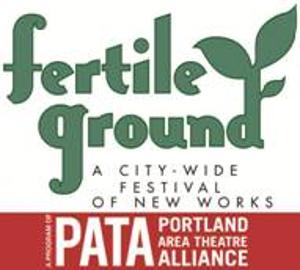 Fertile Ground Festival Of New Work Is Curated And Virtual For 2021 