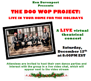 THE DOO WOP PROJECT: LIVE IN YOUR HOME FOR THE HOLIDAYS Live Virtual Theatrical Concert Announced Image