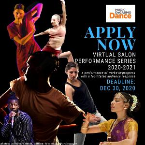 Mark DeGarmo Dance Seeks Applicants for the 2020-2021 Season of its Virtual Salon Performance Series  Image