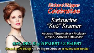 Richard Skipper Celebrates Katharine 'Kat' Kramer This Weekend! 