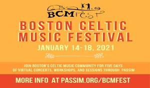 Passim's Boston Celtic Festival Moves Online Image