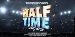 Australian Premiere Of HALF TIME To Debut At The Hayes Theatre Co In 2021 Image
